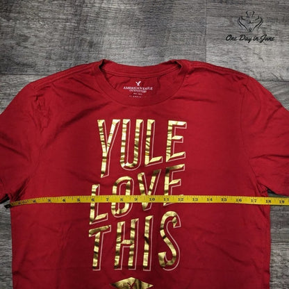 American Eagle Outfitters Classic Fit "Yule Love This" T Shirt Size S